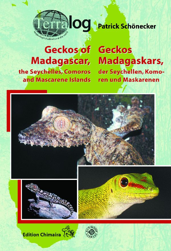 Terralog: Geckos Madagaskars, der Seychellen, Komoren und Maskaren (Patrick Schönecker)