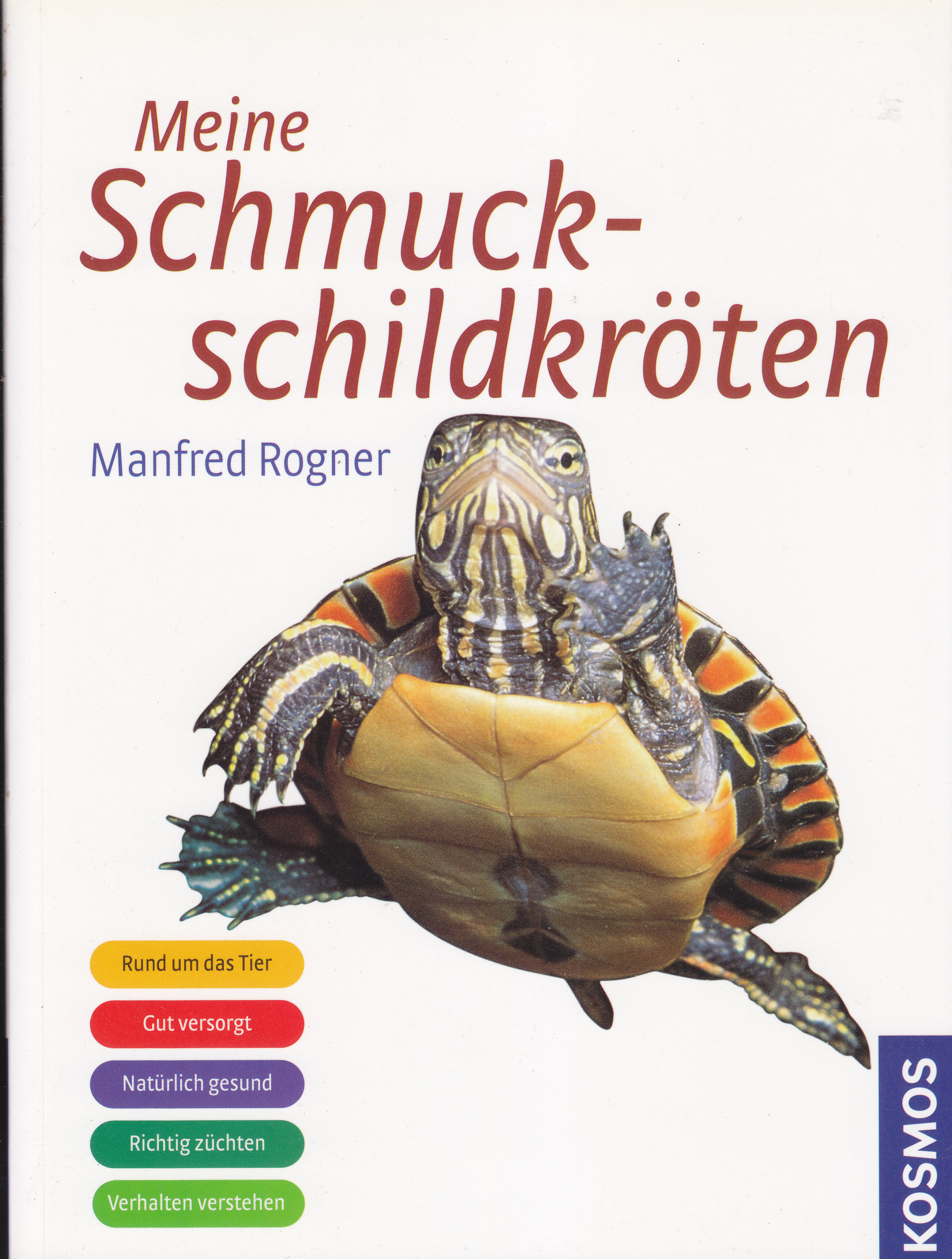 antiquarischer Restposten: Meine Schmuckschildkröten (Manfred Rogner)