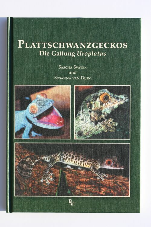 antiquarischer Restposten: Plattschwanzgeckos - Die Gattung Uroplates (Swatek & andere)